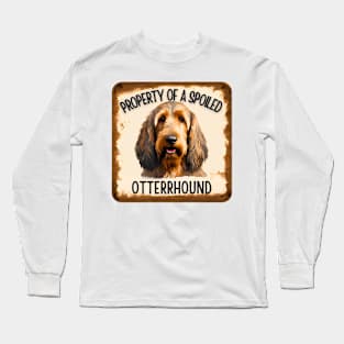 Property of a Otterhound Long Sleeve T-Shirt